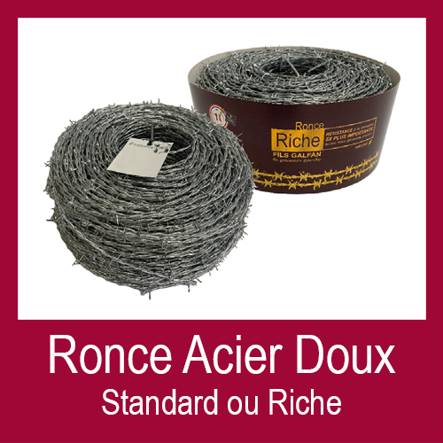 Fiche Technique Ronce Acier Doux Standard - Riche